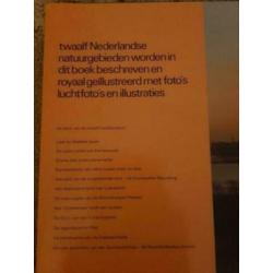 Logboek natuur: verkenning van 12 Nederlandse natuurgebieden