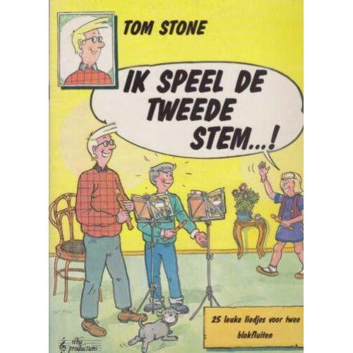 Tom Stone - Ik speelde de tweede stem...!