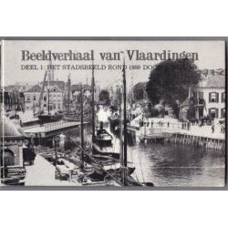 Bijl Mz., A. - Beeldverhaal van Vlaardingen - deel 1 ca 1900