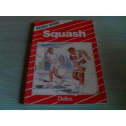 SQUASH – Deltas sport Als u uw conditie wilt verbeteren