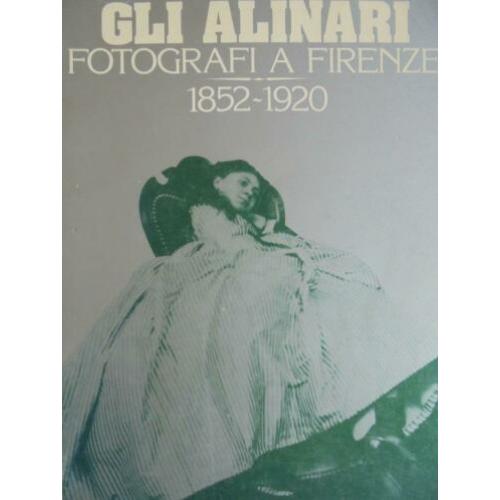 Gli Alinari 1 Fotoboek Florence