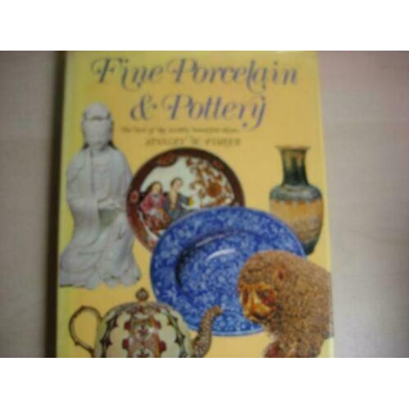 -Fine porcelain & pottery: The best of the world's beautiful