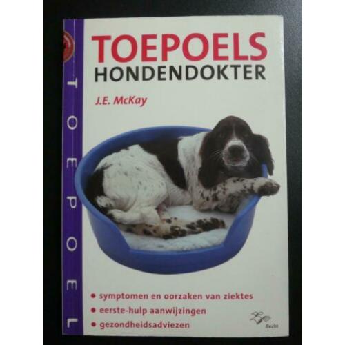 TOEPOELS Hondendokter (Nieuw) - J.E. McKay