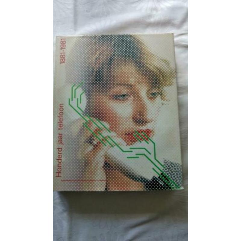 Mooi dik boek 100 jaar TELEFONIE 1881-1981