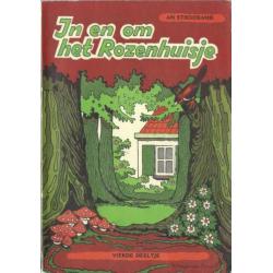 IN en OM HET ROZENHUISJE- An Strooband- Nr.4,7,8,9 *jaren 50