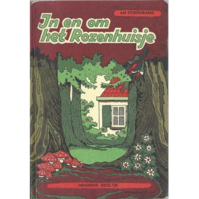 IN en OM HET ROZENHUISJE- An Strooband- Nr.4,7,8,9 *jaren 50