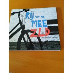 Rij met me mee. Zeeland en Fiets cafés Zeeland