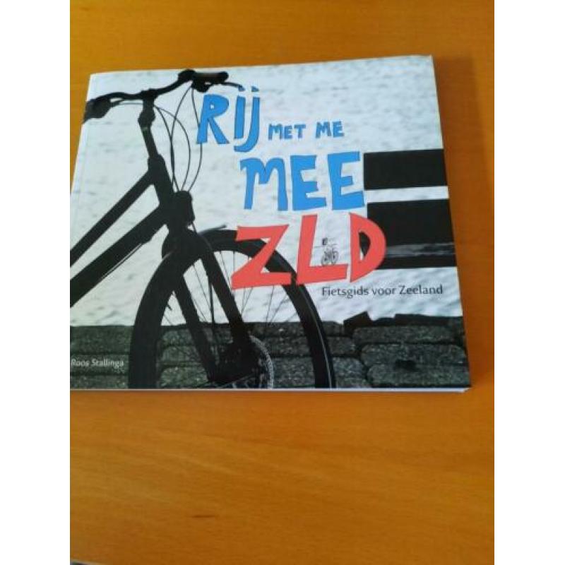 Rij met me mee. Zeeland en Fiets cafés Zeeland