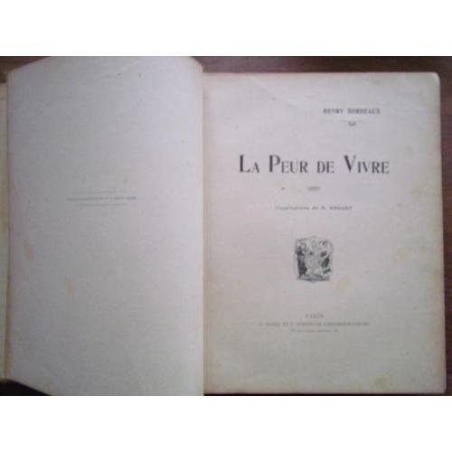 Ca 1900? Henry Bordeaux: La peur de vivre. Ills A. Vallet.